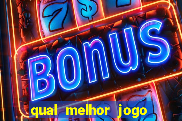 qual melhor jogo pra ganhar dinheiro