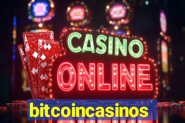 bitcoincasinos