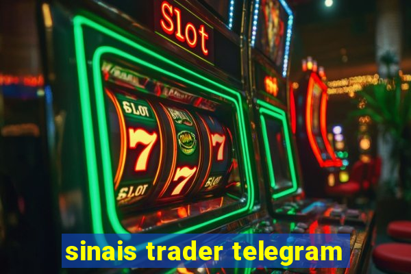 sinais trader telegram