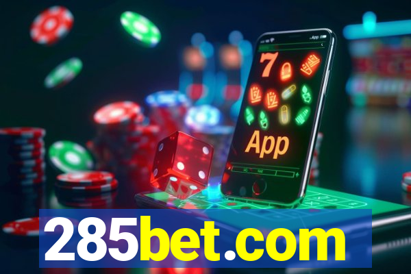 285bet.com