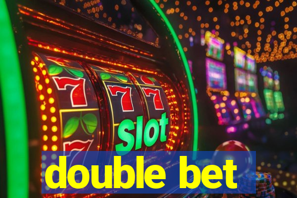 double bet