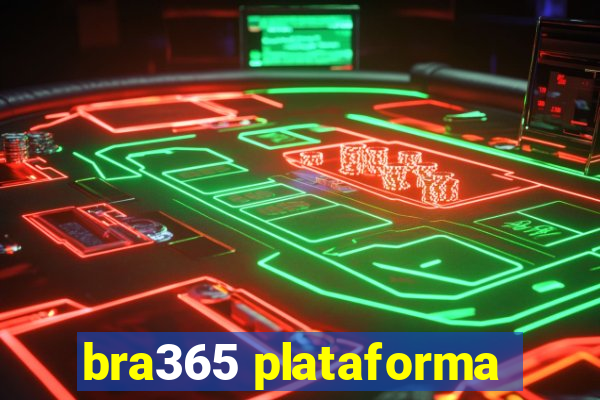 bra365 plataforma