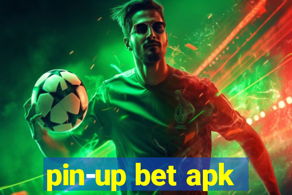 pin-up bet apk