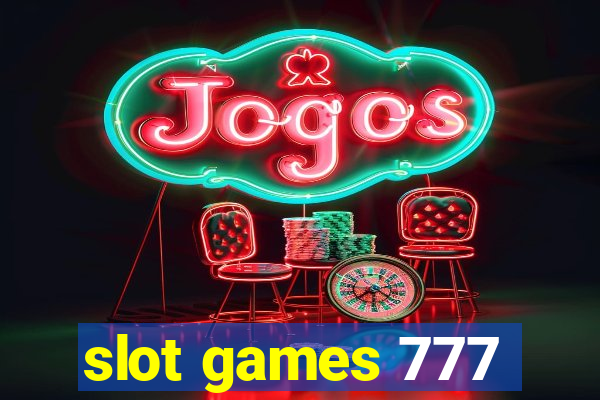 slot games 777