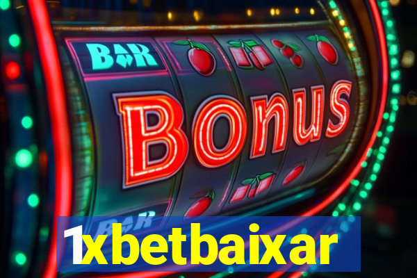 1xbetbaixar