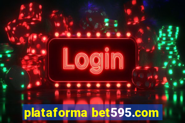 plataforma bet595.com