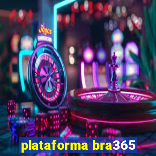 plataforma bra365