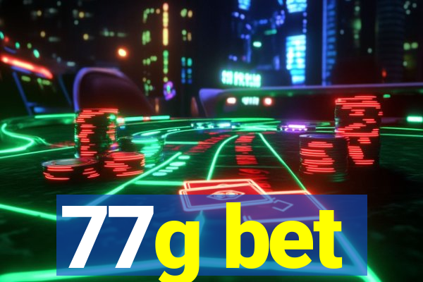 77g bet