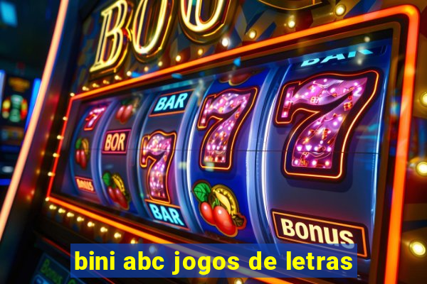 bini abc jogos de letras