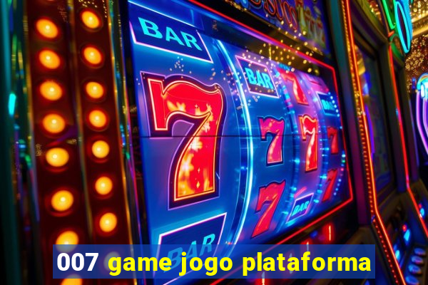 007 game jogo plataforma