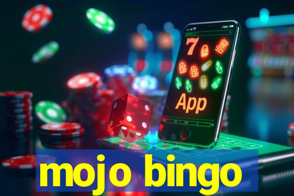 mojo bingo