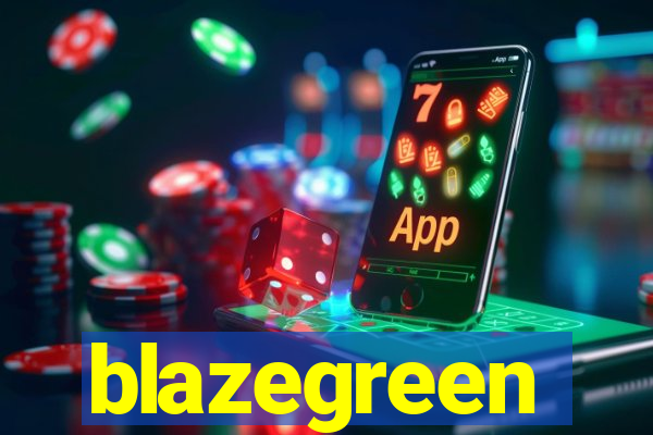 blazegreen