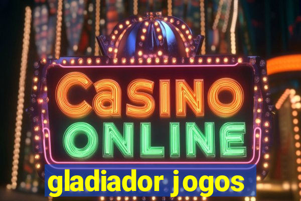 gladiador jogos