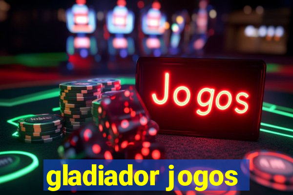 gladiador jogos