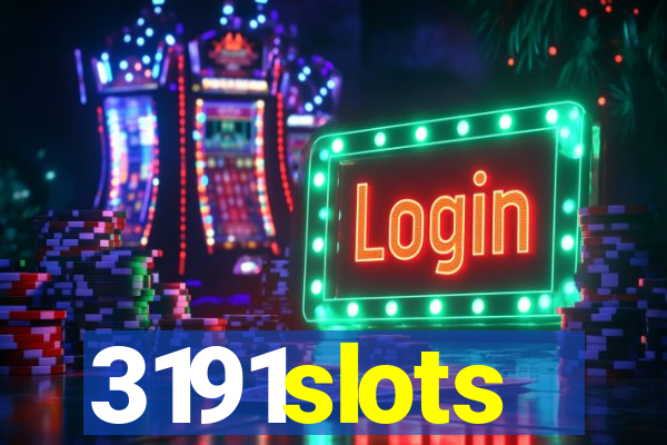 3191slots