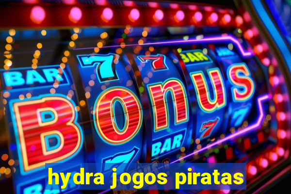 hydra jogos piratas