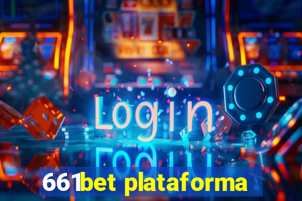 661bet plataforma