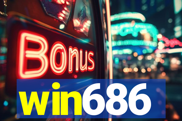 win686