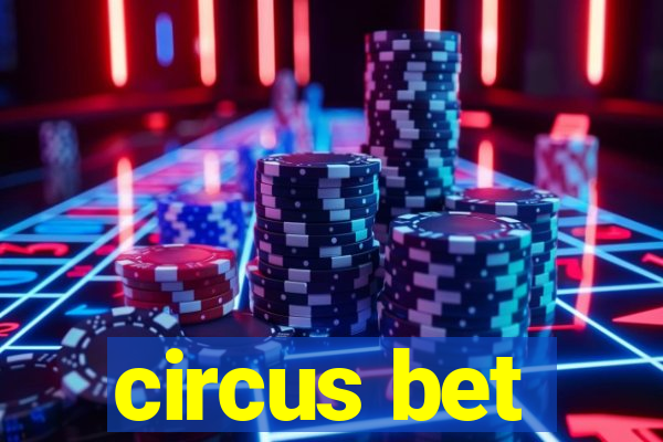 circus bet