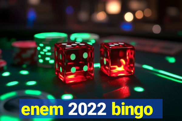 enem 2022 bingo