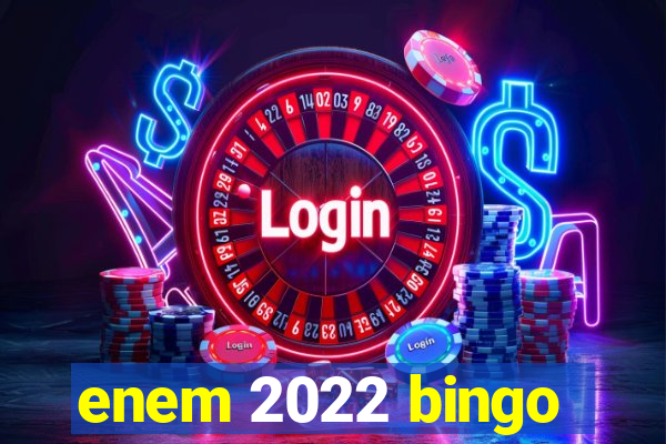 enem 2022 bingo