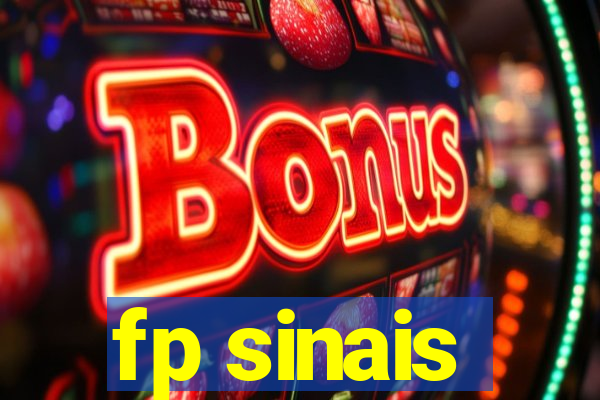 fp sinais