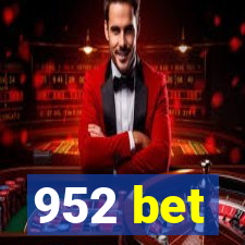 952 bet