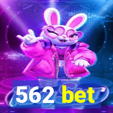 562 bet