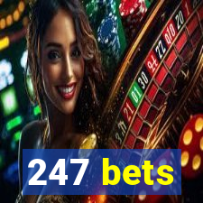 247 bets