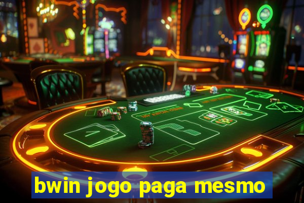 bwin jogo paga mesmo