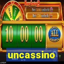 uncassino