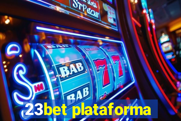 23bet plataforma