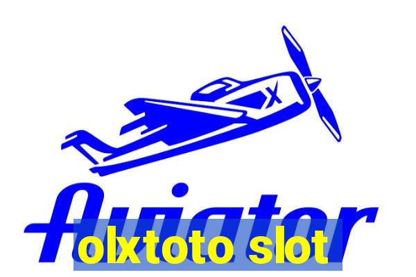 olxtoto slot