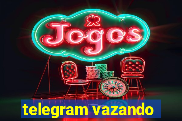 telegram vazando