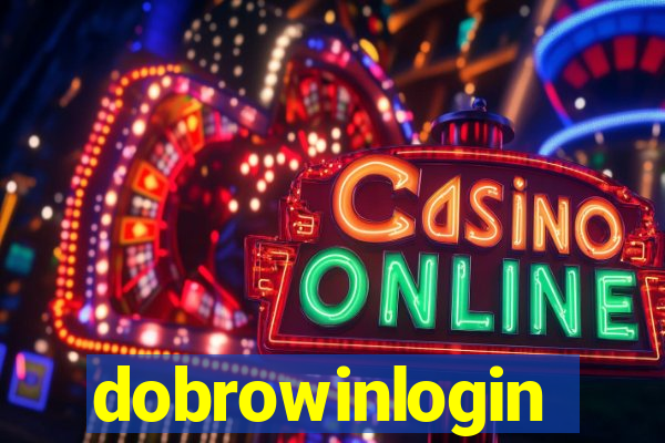 dobrowinlogin