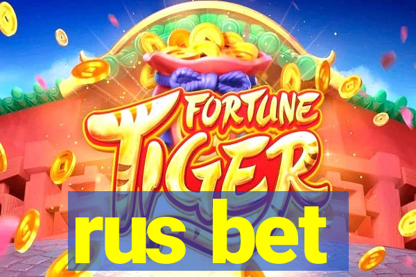 rus bet