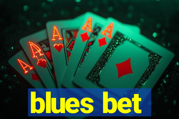 blues bet