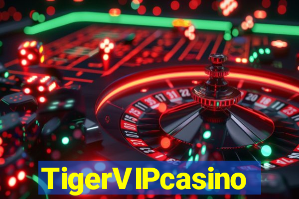 TigerVIPcasino