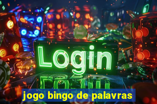 jogo bingo de palavras