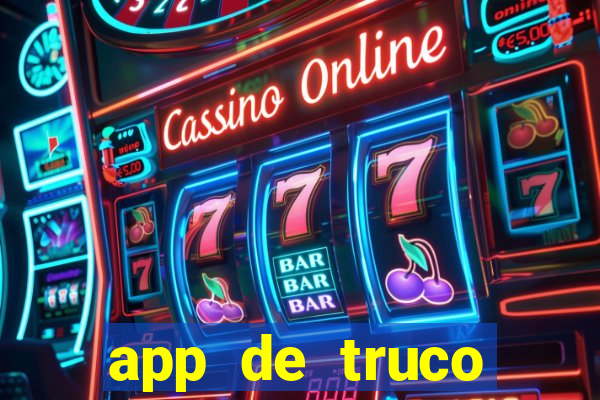 app de truco valendo dinheiro