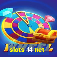 slots 14 net