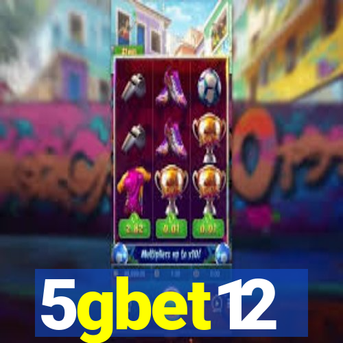 5gbet12