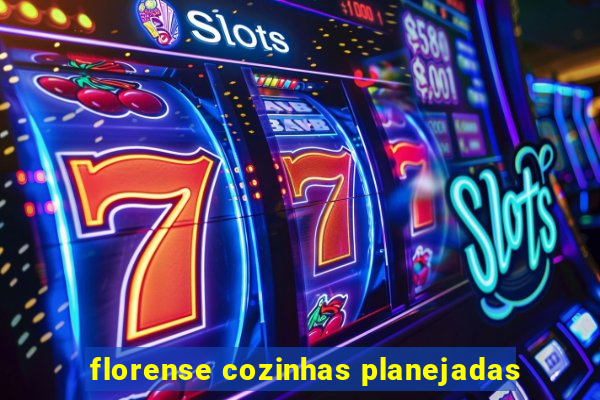 florense cozinhas planejadas