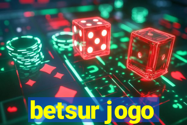 betsur jogo