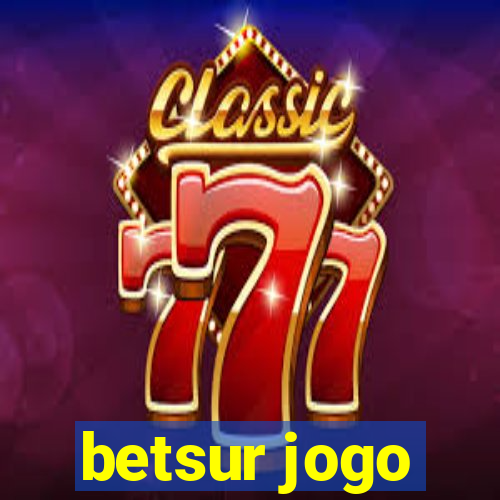 betsur jogo