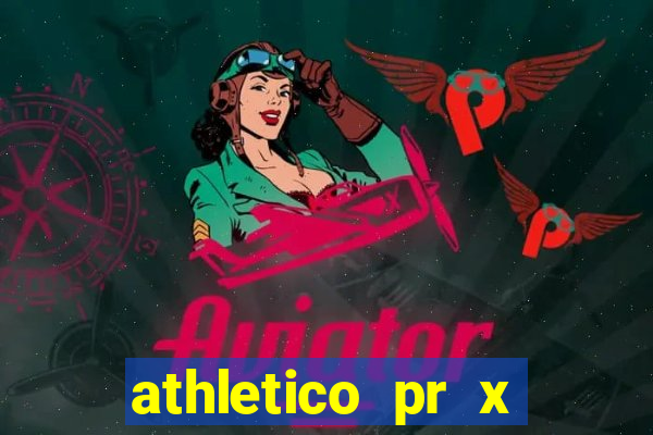 athletico pr x bahia ao vivo