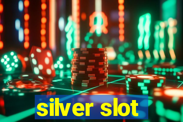 silver slot