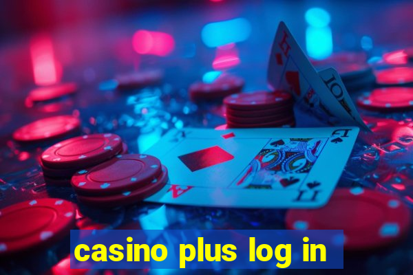 casino plus log in