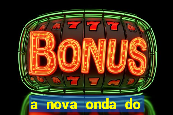 a nova onda do imperador online dublado