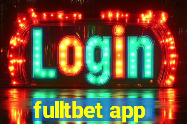 fulltbet app